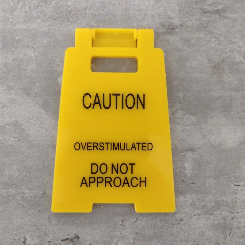 3D Printed Caution Overstimulated Desk Sign Do Not Approach Table Sign Office Desk Sign Mini Warning Caution Sign for Desk Decor