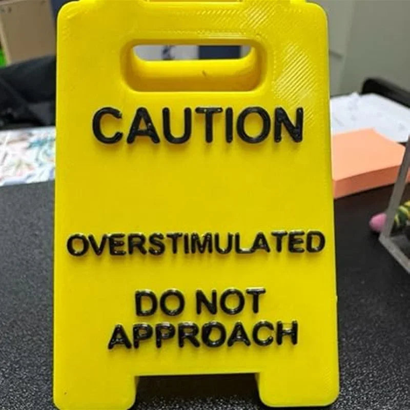 3D Printed Caution Overstimulated Desk Sign Do Not Approach Table Sign Office Desk Sign Mini Warning Caution Sign for Desk Decor